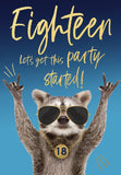 Let's get this party started! - 18th Birthday card