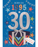 Relive the past and give a gift that's as unique as your loved one! These fantastic 30th birthday cards feature loads of interesting facts about the year 1995.
How much do you know about the year you were born - the top hits, the movies and the big news? Relive the year with this fun and educational 30th birthday card.