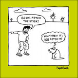 YOU Fetch It - Off the Leash funny greeting cards