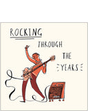 Rocking through the years - Birthday card