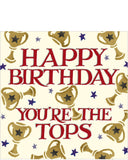 You're the tops - Emma Bridgewater birthday card