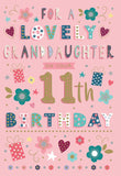 Lovely Granddaughter on your 11th Birthday card