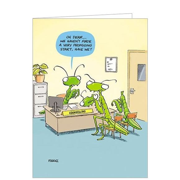 Raise a smile with this funny birthday card from Animal Functions. This card is decorated with a cartoon showing a pair of preying mantises speaking with a marriage counsellor, except the wife has bitten her husbands head off. The counselor says 