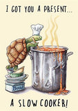 A slow cooker - Birthday card