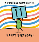 Human bean - 11th birthday card