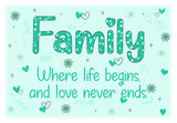 Family, where life begins - Retro metal sign