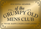 Grumpy Old Men's Club... Retro metal sign