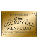 Grumpy Old Men's Club... Retro metal sign