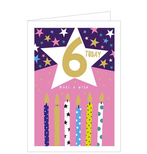 This 6th birthday card is decorated with six colourful candles against a neon pink and purple background. The text on the front of this six birthday card reads "6 today...make a wish".