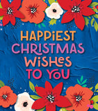 Happiest Christmas wishes - floral Christmas card