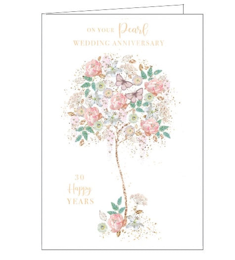 This 30th anniversary card is decorated with a delicate, rose-gold-branched tree blossoming with flowers and butterflies. The text on the front of this anniversary card reads 