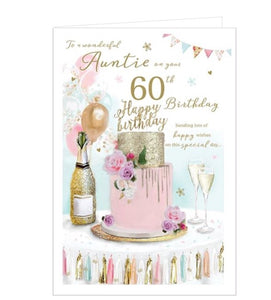 This lovely birthday card for celebrate a special auntie's 60th birthday is decorated with an arrangement of a gold and pink birthday cake, surrounded by champagne, flowers and balloons. Gold text on the front of the card reads "To a wonderful Auntie on your 60th Birthday...sending lots of happy wishes on this special day..." 