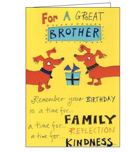This fun birthday card for a special brother is decorated with two cartoon dots in metallic collars looking at a birthday present. Text on the front of the card reads 