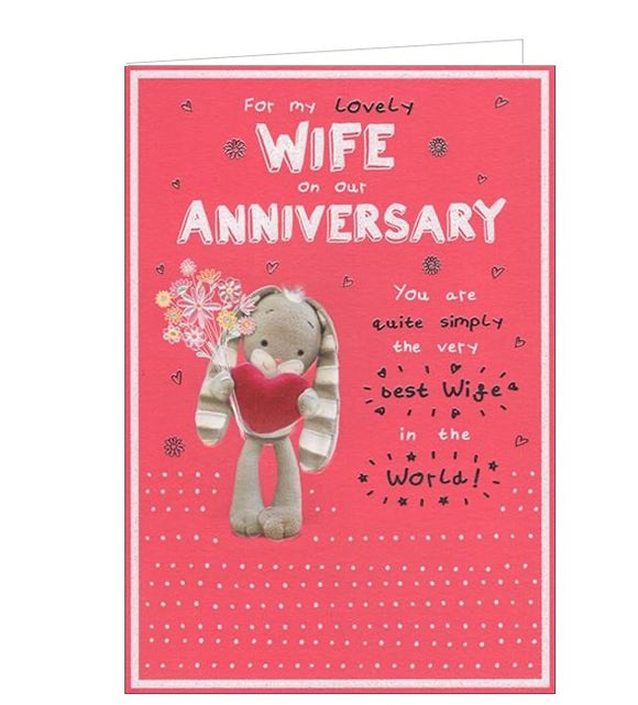 From the Hun Bun greetings card range, this cute anniversary card for a special wife is decorated with a long-eared grey bunny holding a bouquet of flowers and a plush red heart. Silver and white text on the front of the card reads  