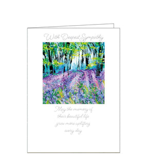 A beautiful, simple sympathy card to show the recipient that you are thinking of them at a difficult time. This sympathy card is decorated with an illustration by Jo Spicer showing bluebells carpeting a forest. Silver text on the card reads "With Deepest Sympathy..may the memory of their beautiful life grow more uplifting every day".