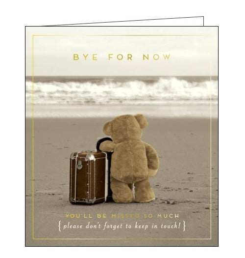 This leaving card is decorated with a lovely sepia-toned photograph of a teddy bear with a suitcase standing on the beach. The text on the front of the card reads 