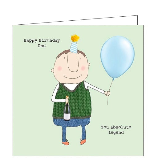 This birthday card for a very special Dad features one of Rosie's unmistakably witty and charming illustrations of a man in a knitted vest and party hat holding a balloon and a bottle of wine. Text on the front of the card reads 