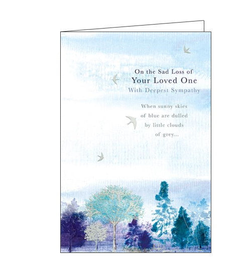 On the sad loss of your loved one - Sympathy Card