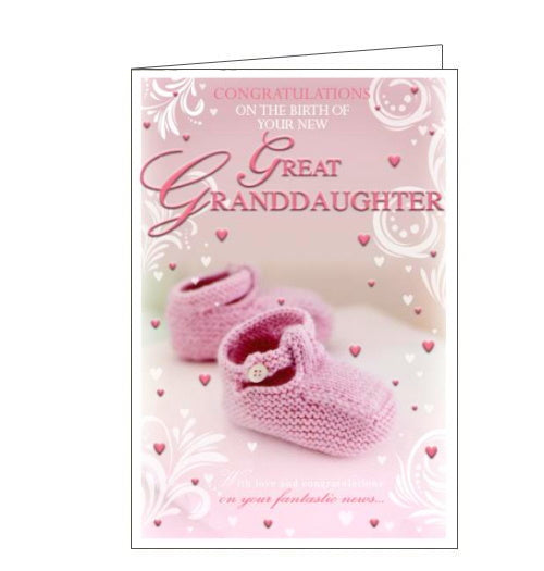 This card to celebrate a new baby Great-Granddaughter is decorated with pair of pink knitted booties. Metallic pink text on the front of the card reads 