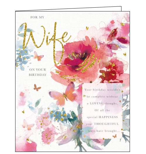 This lovely birthday card for a special wife is decorated with a pink butterfly fluttering by pink, rose-gold and glittery roses. The text on the front of the card reads 