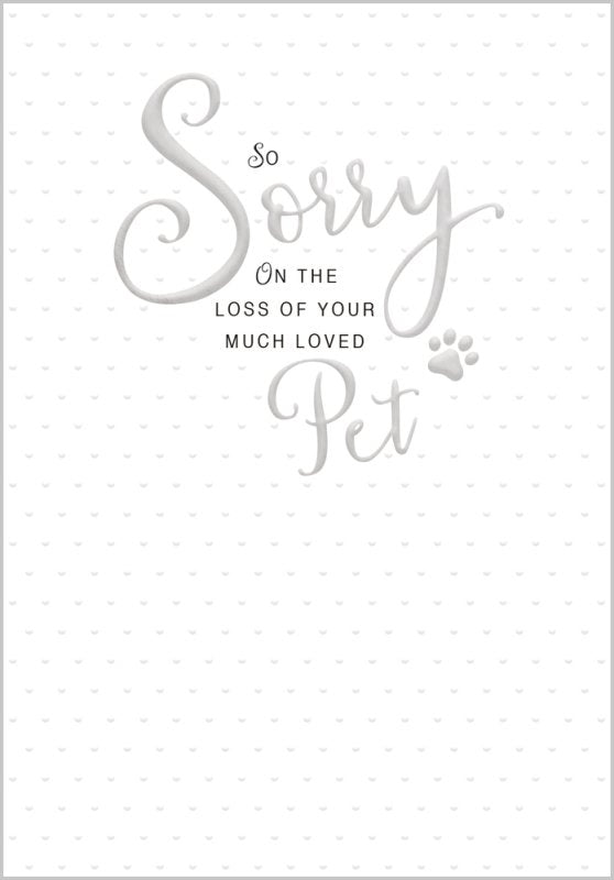 On the loss of your much loved pet - sympathy card