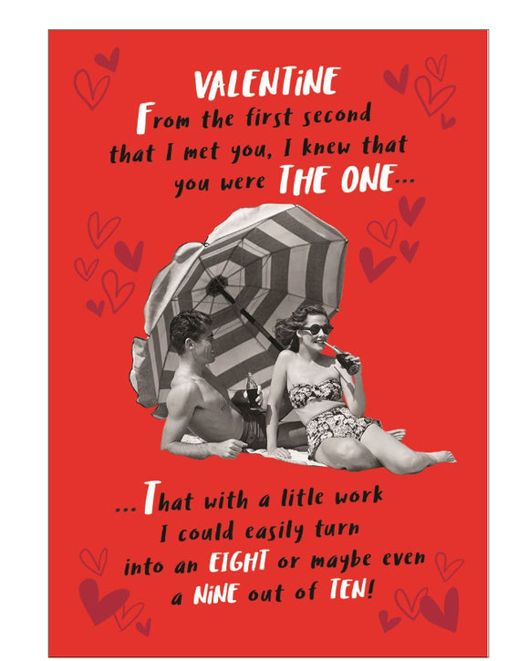 I knew that you were THE ONE... - Valentine's Day card