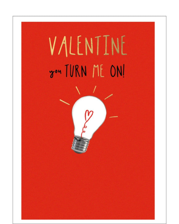 You Turn Me On - Valentine's Day card