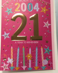 Born in 2004 -  21st birthday card