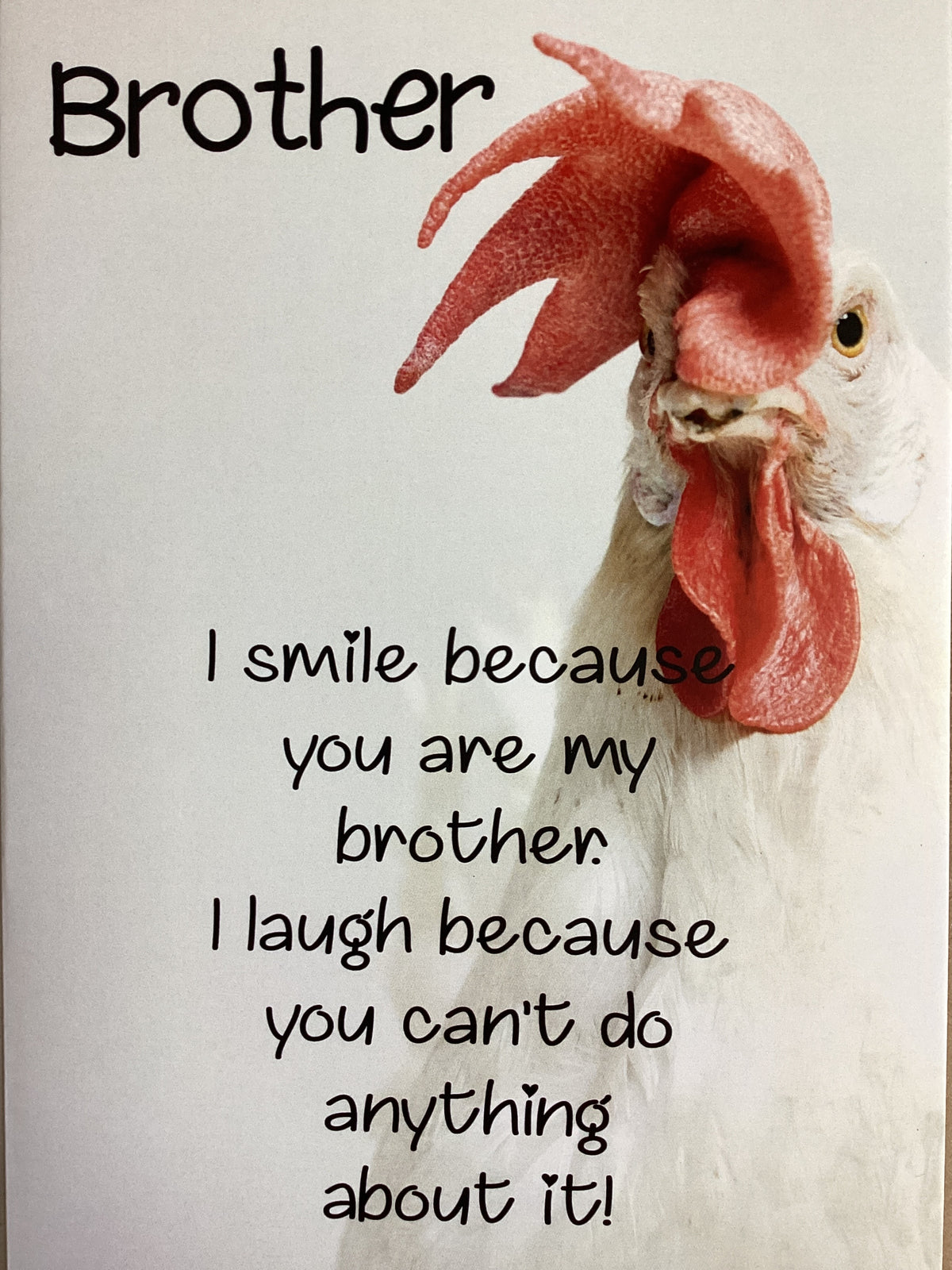 Brother - Funny Card