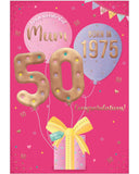 Mum you were born in 1975 - 50th birthday card