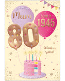 Mum, you were born in 1945 - 80th birthday card