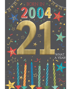 Relive the past and give a gift that's as unique as your loved one!&nbsp;These fantastic 21st birthday cards feature loads of interesting facts about the year 2004.


How much do you know about the year you were born - the top hits, the movies and the big news?&nbsp;Relive the year with this fun and educational 21st birthday card.