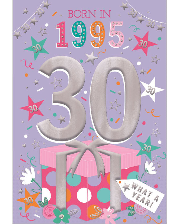 Relive the past and give a gift that's as unique as your loved one! These fantastic 30th birthday cards feature loads of interesting facts about the year 1995.


How much do you know about the year you were born - the top hits, the movies and the big news? Relive the year with this fun and educational 30th birthday card.