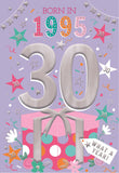 Born in 1995 - 30th birthday card