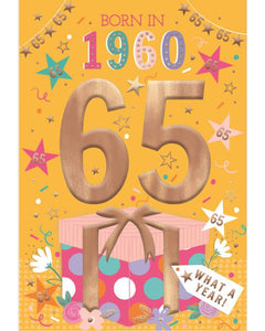 Relive the past and give a gift that's as unique as your loved one! These fantastic 65th birthday cards feature loads of interesting facts about the year 1960.


How much do you know about the year you were born - the top hits, the movies and the big news?&nbsp;Relive the year with this fun and educational 65th birthday card.