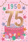 Born in 1950 - 75th birthday card