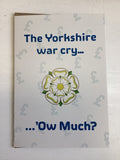 The Yorkshire war Cry  Cowshed cards