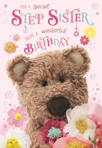 This birthday card for a special step-sister features a fluffy Barley bear holding a bouquet of flowers, set against a pink background. The text, in pinks, blue and rose gold reads "For a special Step sister...Have a wonderful birthday".