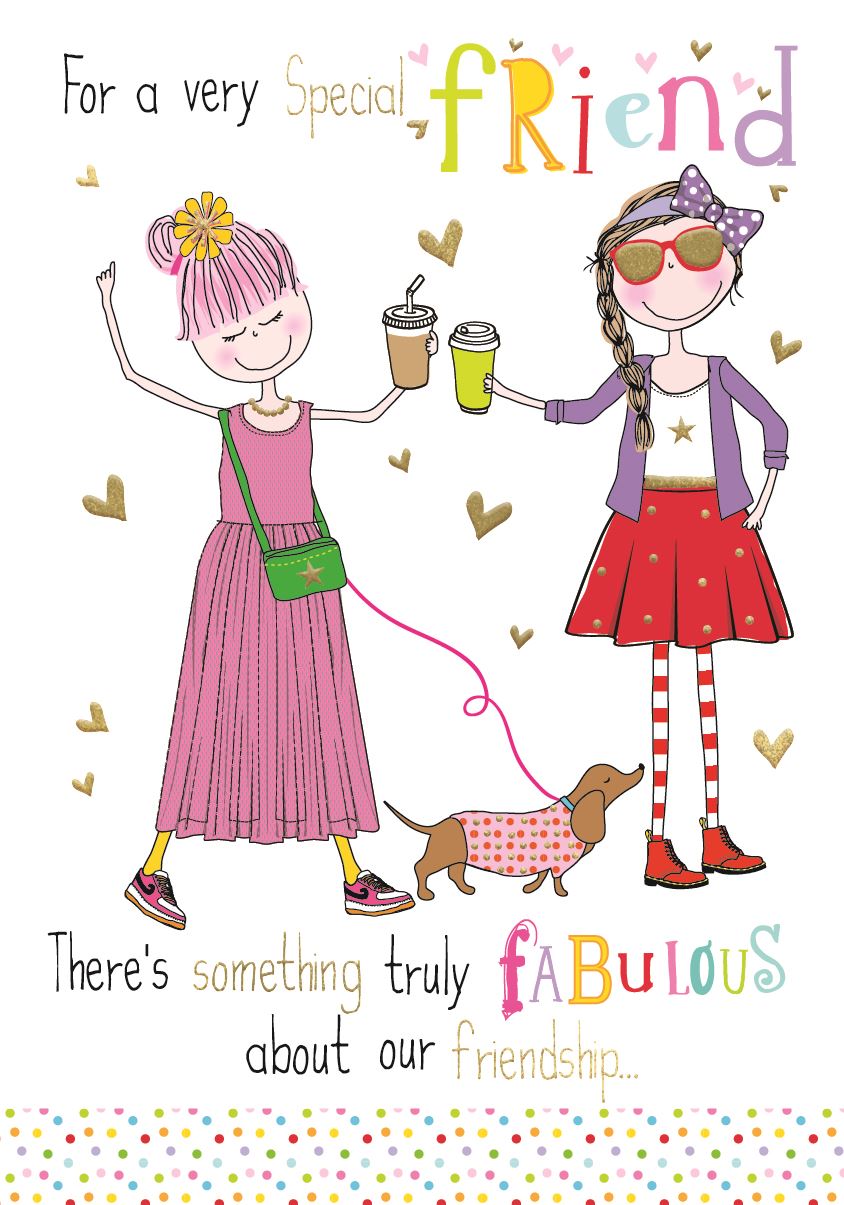 Special Friend, fabulous friendship birthday card