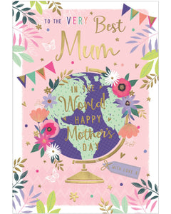 Best Mum in the world - Mother's Day card