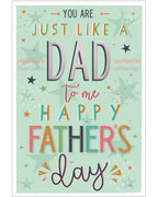 Just Like a Dad to me - Father's Day card