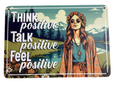 Think Positive - vintage metal sign