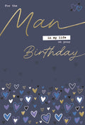 For the  Man in My Life on Your Birthday card