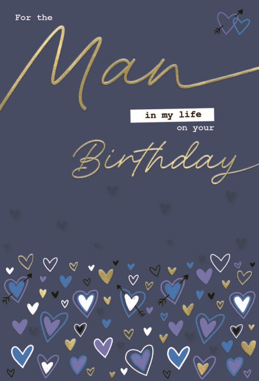 For the  Man in My Life on Your Birthday card