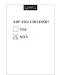 Are you Childish - blank card