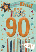 Dad, Born in 1936 - 90th birthday card