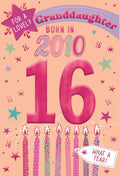 Granddaughter, Born in 2010 - 16th birthday card