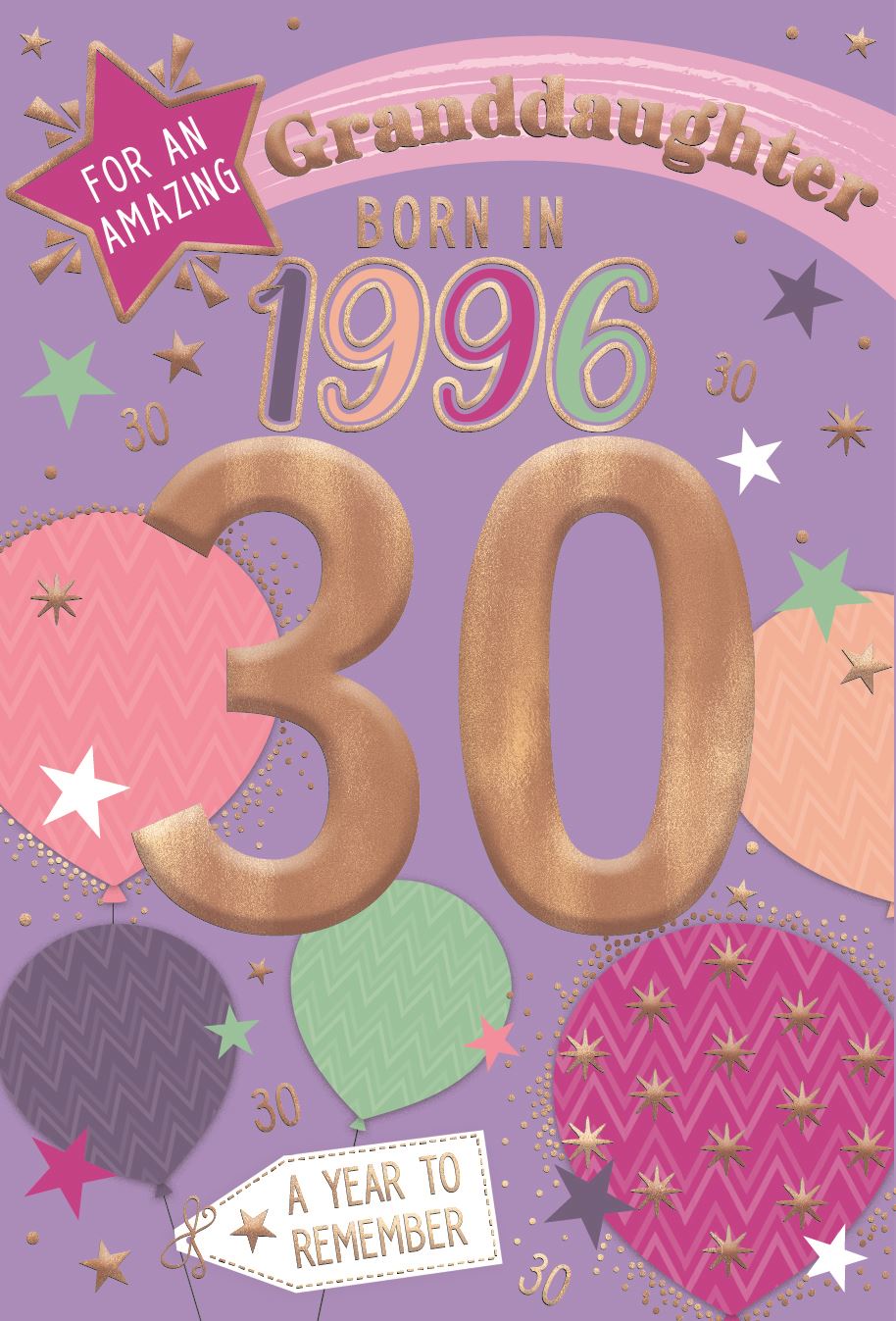 Granddaughter, Born in 1996 - 30th birthday card