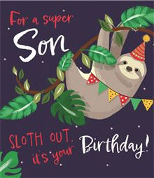 Son, sloth out- birthday card
