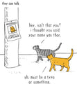 Thor, the Cat - They Can Talk greetings card